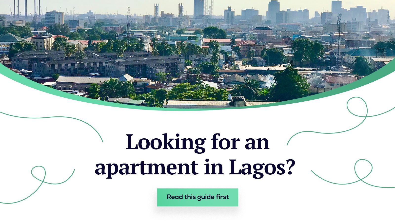 House hunting in Lagos? Read this guide first.
