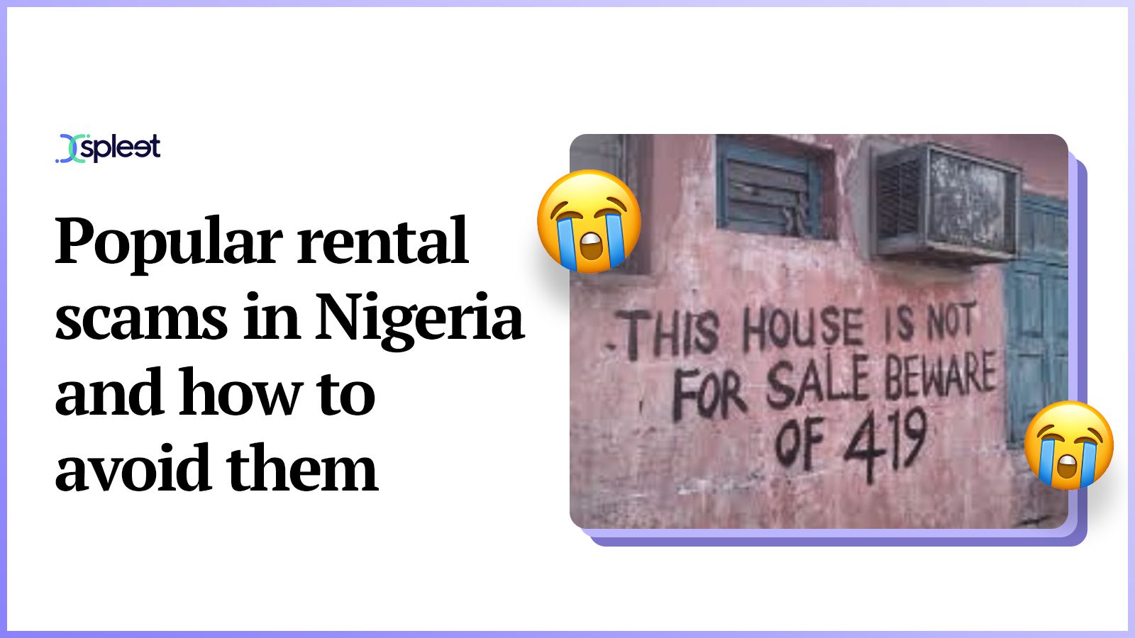 Popular rental scams in Nigeria and how to avoid them