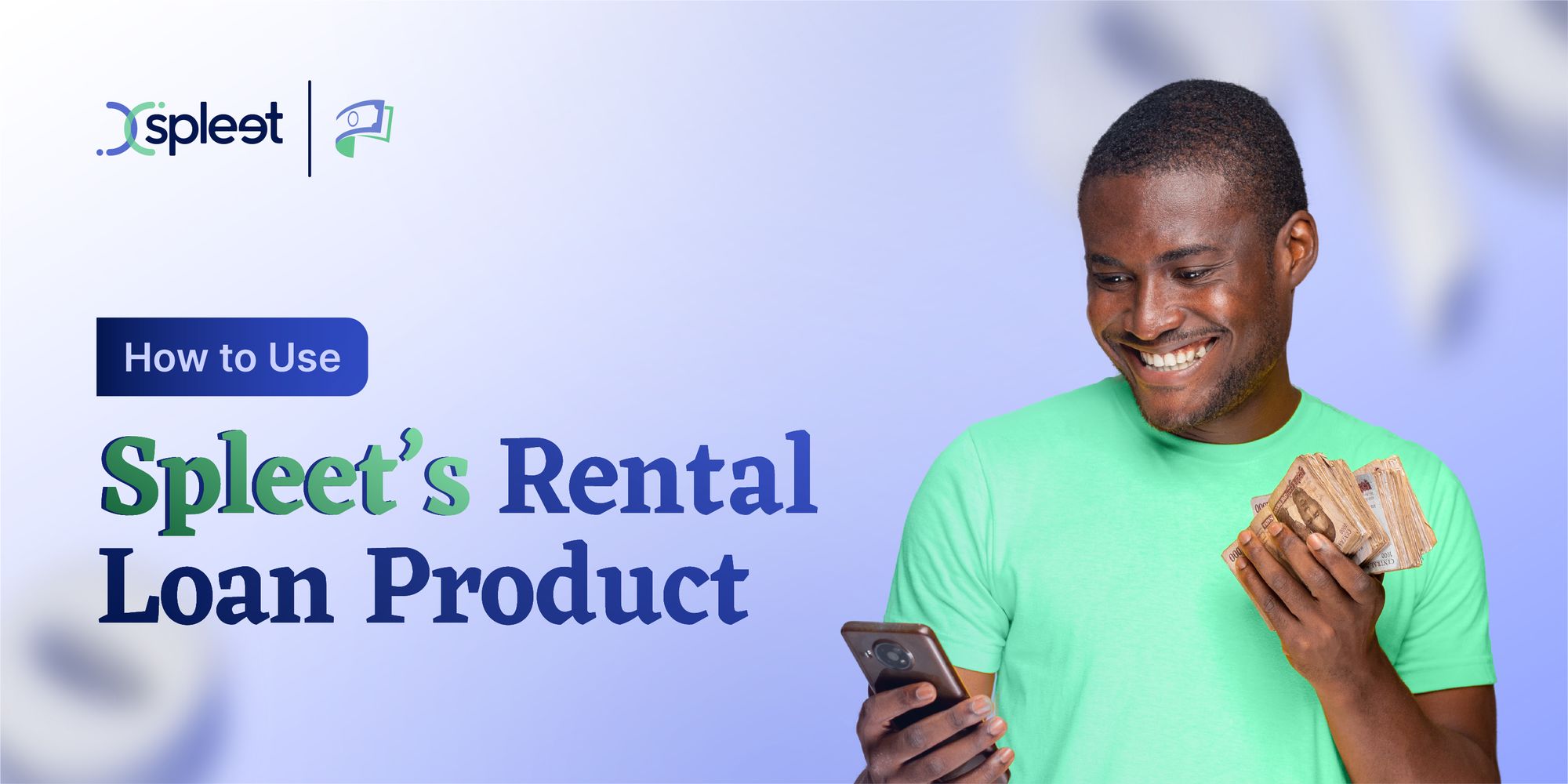 How To Use Rent Now, Pay Later From Spleet Africa